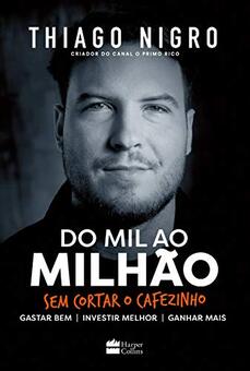 Livro-Do-Mil-ao-Milhao-de-Thiago-Nigro-1.jpg